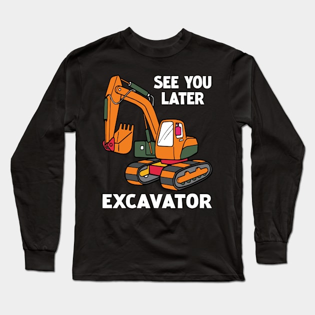 Pint-sized Powerhouse Excavator Whispers, Tee Triumph Extravaganza Long Sleeve T-Shirt by Kevin Jones Art